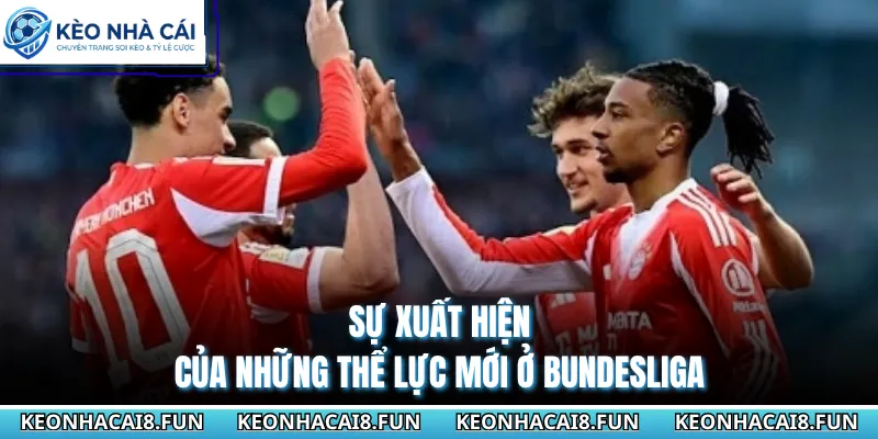 Bundesliga 97 Sự xuất hiện của những thể lực mới ở Bundesliga