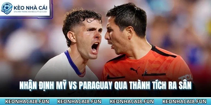 Nhận Định World Cup 2026 Mỹ Vs Paraguay - Ngày 13/6 1 Nhận định World Cup 2026 Mỹ vs Paraguay từ thành tích ra sân
