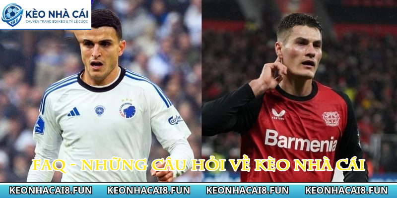 Kèo nhà cái 178 Câu hỏi thường gặp tại kèo nhà cái