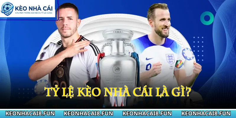Kèo nhà cái 163 ty-le-keo-nha-cai-la-gi